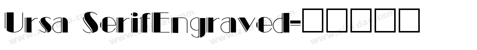 Ursa SerifEngraved字体转换